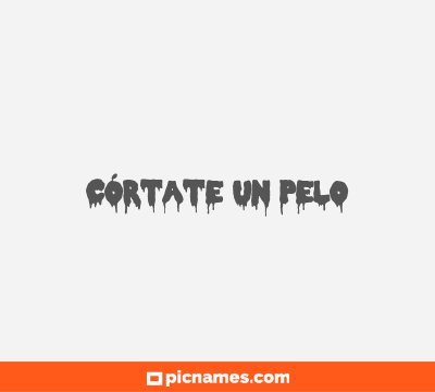 Córtate un pelo